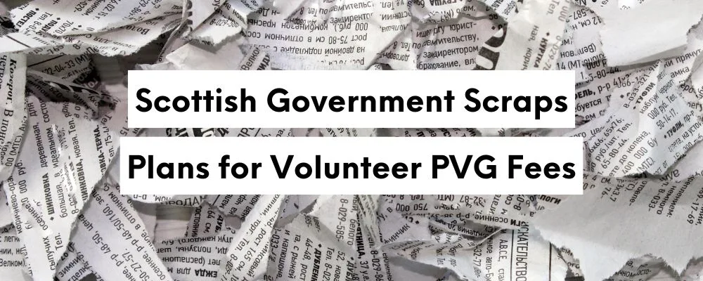 Plans Scrapped for Volunteer PVG Fees – Free Membership Continues